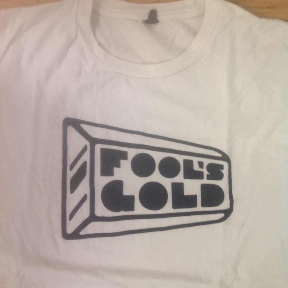 Fools Gold t shirt